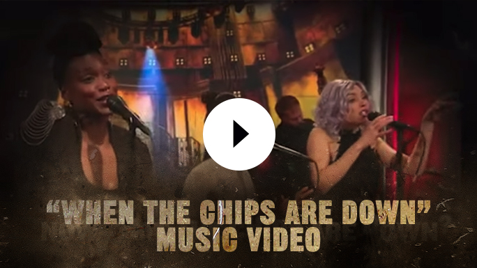 'When The Chips Are Down' Music Video Thumbnail